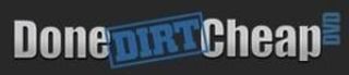 Done Dirt Cheap DVD logo